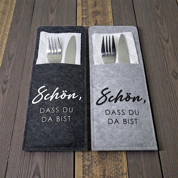 2/4/6er Set Bestecktasche Schön, dass Du da bist - Filz anthrazit oder grau - Artikel Nr. 1100081